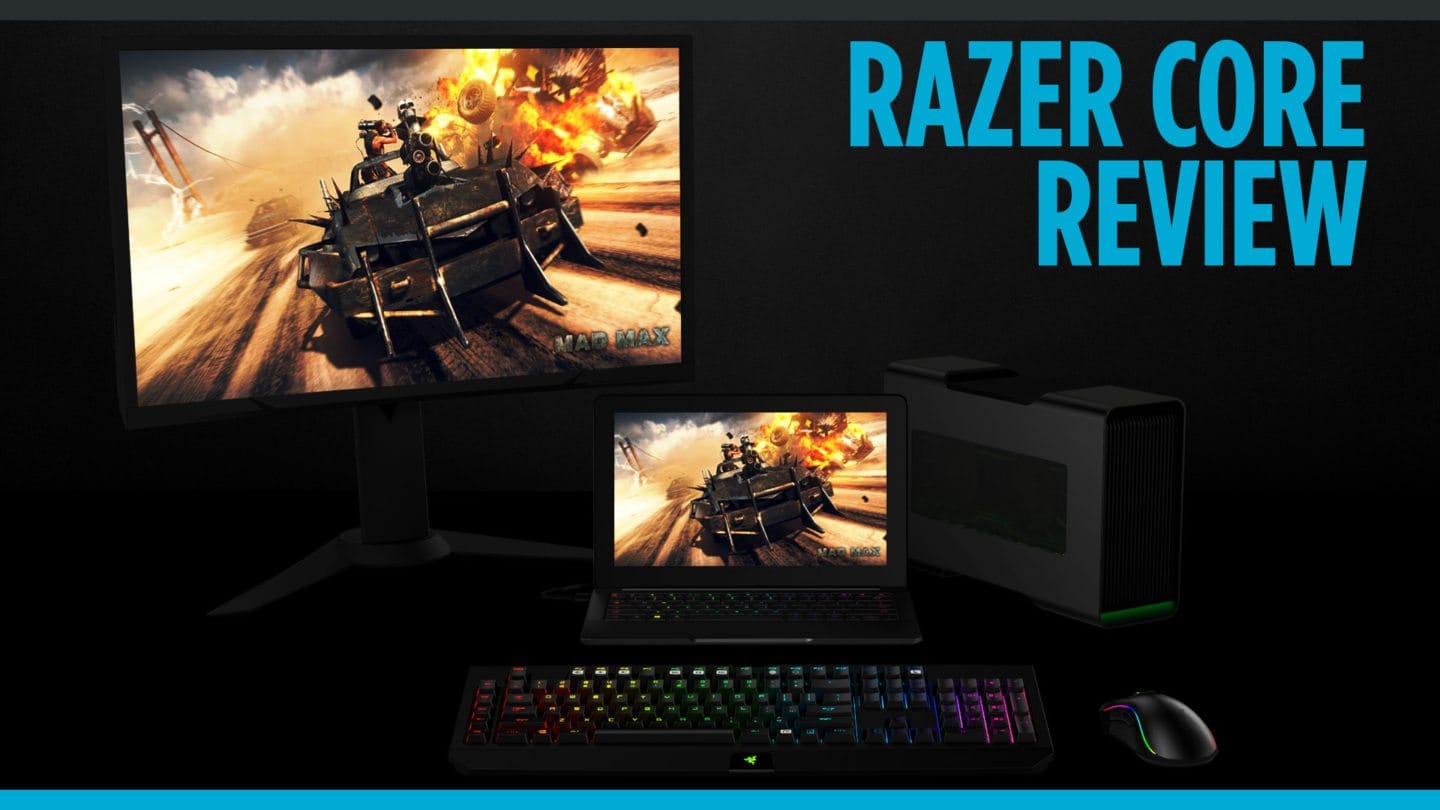Razer Core with a GTX 1080 Review