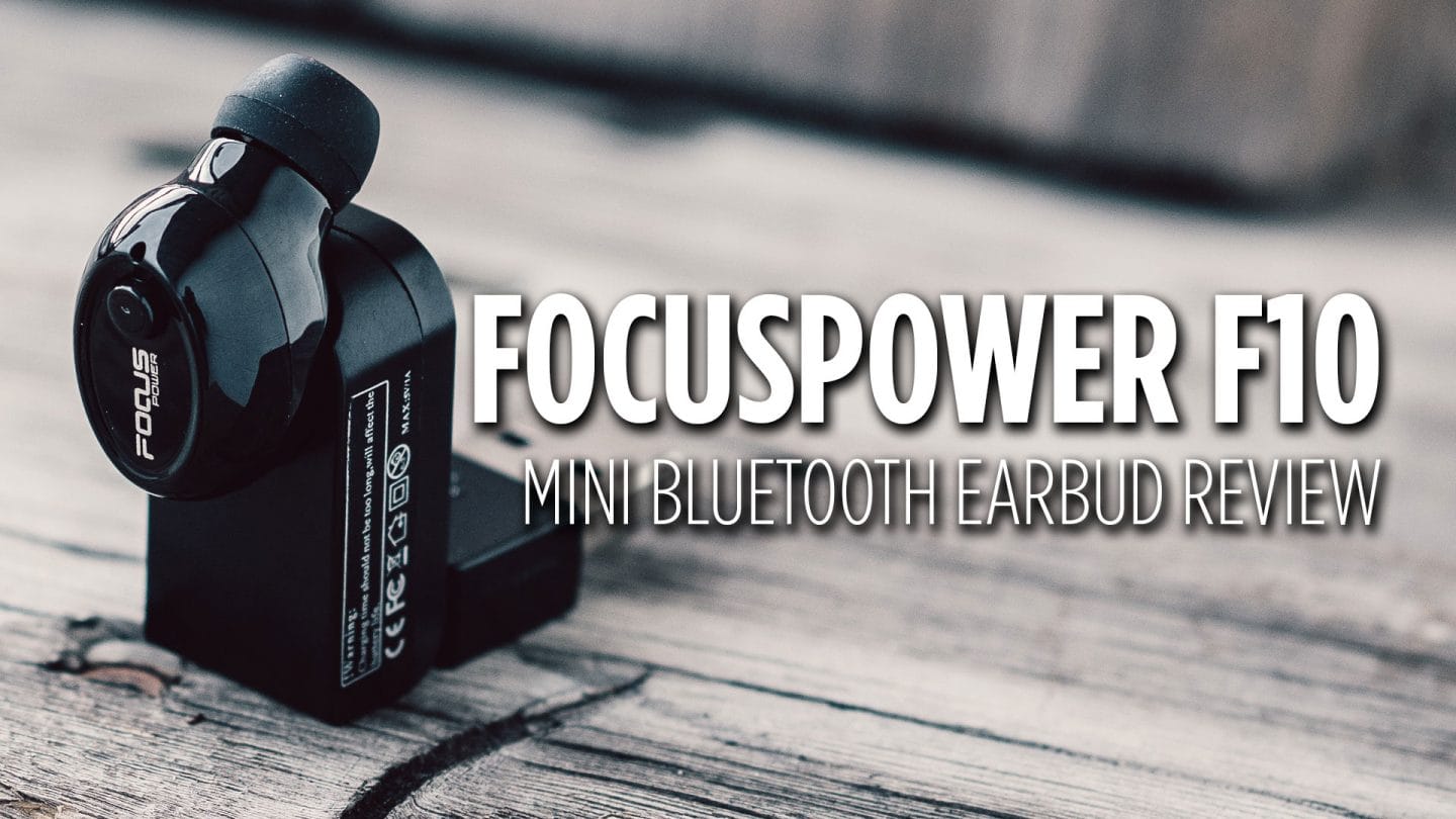 FOCUSPOWER F10 Mini Bluetooth Earbud Review