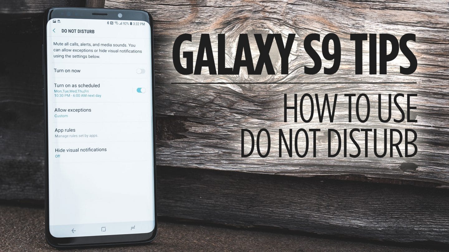 Samsung Galaxy S9 Tips - How to Use Do Not Disturb
