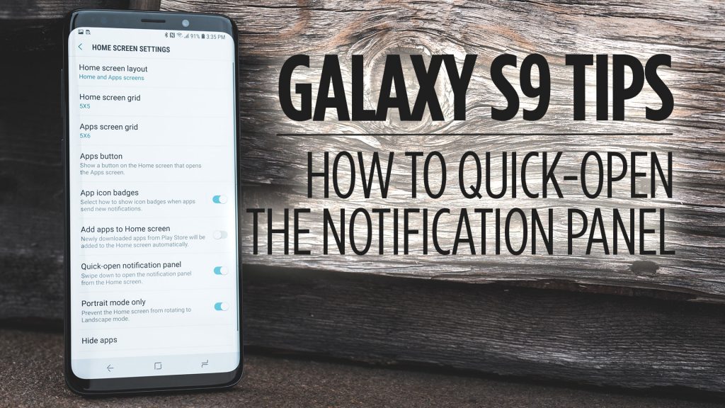 Samsung Galaxy S9 Tips - How to Quick-Open the Notification Panel